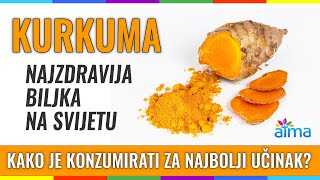 KURKUMA - NAJZDRAVIJA BILJKA SVIJETA: KOLIKO I KAKO JE KONZUMIRATI ZA NAJBOLJI EFEKT? / ATMA