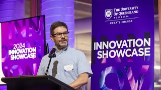 Celebrating Innovation: 2024 UQ Innovation Showcase