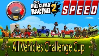 Hill Climb Racing 2 - All Vehicles 2x Speed / Funny Version Compilation 2017