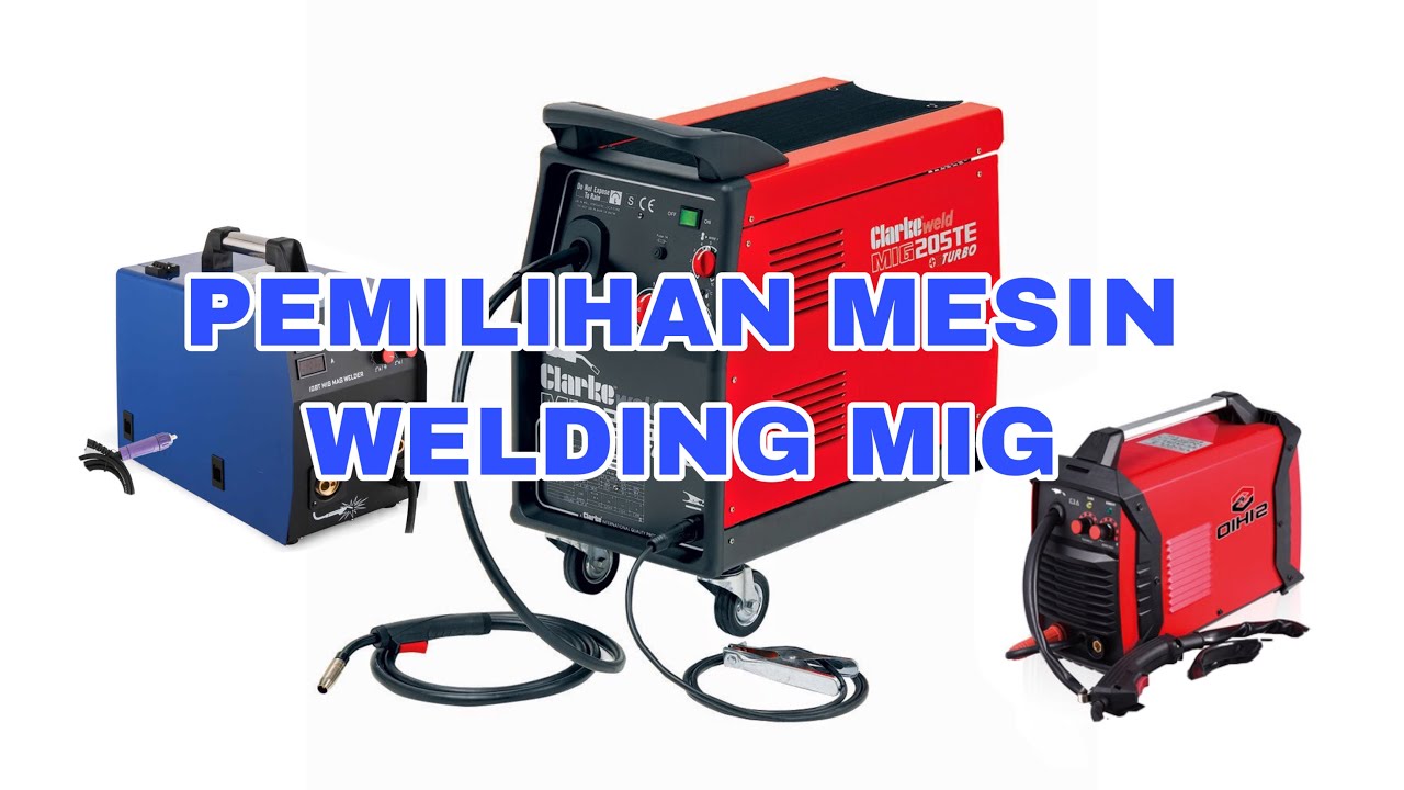 Jenis Jenis Mesin Welding