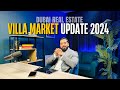 Dubai Real Estate - Villa Market Update 2024 | Mohammed Zohaib