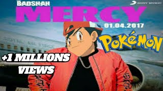 Badahah Mercy || Pokémon Songs || ft. Ash and Serena