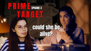 PRIME TARGET Epsiode 3 - the professor was a spy, Safiya is alive?, who was behind the explosion