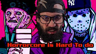 Horrorcore is Hard to do