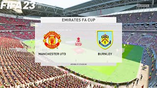 FIFA 23 | Manchester United vs Burnley - Emirates FA Cup - PS5 Full Gameplay