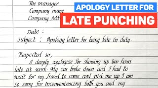 How to Write an Apology Letter for Coming Late to the Office | Apology Letter For Late Punching