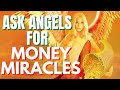 How To Ask Angels To Help You With Your Financial Problems