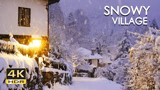 4K HDR Snowy Village - Peaceful Snowing at Dusk - Winter in Bulgaria - Relaxing Snowfall Video