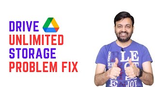 Google Drive Unlimited Storage Problem Fix (2023) | @technovedant