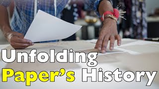 Sheets of Time: Unfolding the History of Paper