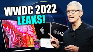 HUGE WWDC 2022 LEAKS - All The New Apple Products To Be Revealed