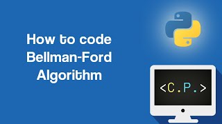 Bellman-Ford Algorithm - Dynamic Programming Algorithms in Python (Part 3)