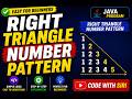 Right Triangle Number Pattern in Java | Easy Logic for Beginners