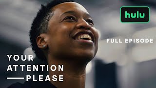 Your Attention Please: Season 2, Episode 1 (Full Episode) | Hulu