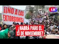 ¿Habrá PARO NACIONAL este miércoles 13 DE NOVIEMBRE? | #LR