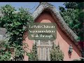 Le Petit Chateau - Accommodation Walk Through