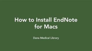 How to Install EndNote on Macs