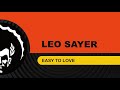 Leo Sayer ֍ Easy to Love Dimitri from Paris Remix