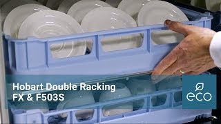 Hobart Double Racking: FX \u0026 F503S