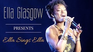 Ella Glasgow Sings The Music of Ella Fitzgerald