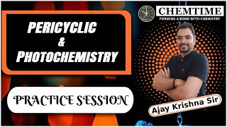 Pericyclic \u0026 Photochemistry Practice Session-1|CSIR-NET/JRF|GATE Chemistry|IIT JAM|Chemtime official