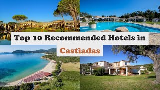 Top 10 Recommended Hotels In Castiadas | Best Hotels In Castiadas