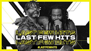 LAST FEW HITS (LFH