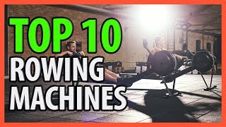 ⭐️✔️ 10 Best Rowing Machines 2019 👍🏻⭐️