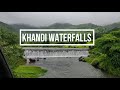 Khandi Waterfall - Pune | Monsoon | Saad Shaikh