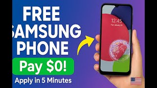 Free Samsung Galaxy Government Phone – Apply in 5 Minutes, Pay $0!