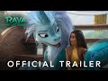 Disney's Raya and The Last Dragon | Official Trailer