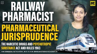 RAILWAY PHARMACIST|| JURISPRUDENCE||THE NARCOTIC DRUGS AND PSYCHOTROPIC SUBSTANCE ACT AND RULE 1985