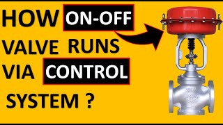 How ON-OFF Valve Works via control System | The Hidden secret of 3 Way Valve