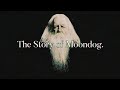 The Story of Moondog