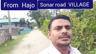 Bloggers from Hajo  near  VILLAGE Assam  हाजो के एक गांव से वीडियो असम