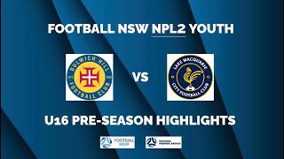 U16 NPL Pre-Season 2024-25: Dulwich Hill v Lake Macquarie NPL football highlights