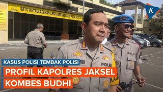 Dinonaktifkan Imbas Insiden Polisi Tembak Polisi, Siapakah Kombes Budhi Herdi Susianto?