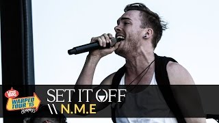 Set It Off - N.M.E (Live 2015 Vans Warped Tour)