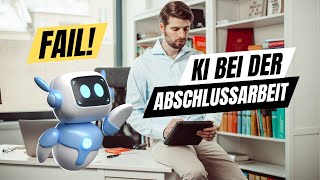 KI kostet Zeit und Ergebnisse bei Bachelorarbeit und Masterarbeit - Manuel Kröger