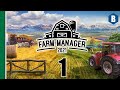 FARM MANAGER 2021 - Tutorial and Campaign - PART 1 - Farm Building Game!