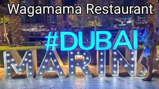 Dubai Marina - Restaurant Wagamama, Walking Tour Dubia Marina