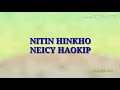 Neicy haokip || nitin hinkho track