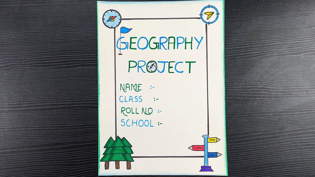 Geography Cover Page Design // Geography Assignment Front Page //Easy ...