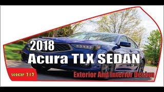 Acura TLX - That's New 2018 ?
