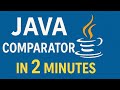 Java 8 Comparator in 2 Minutes!