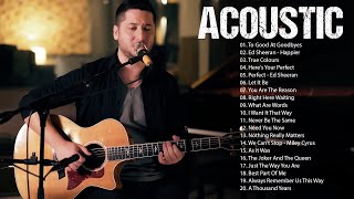 Acoustic 2023 | The Best Acoustic Covers of Popular Songs 2023 | Top Acoustic Songs Collection