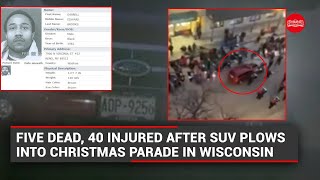 Five dead, 40 injured after SUV plows into Christmas parade in Wisconsin