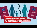 S&D JURI WORKSHOP - Cross-border family situations – recognition of parenthood | 05/07/2023 | DE