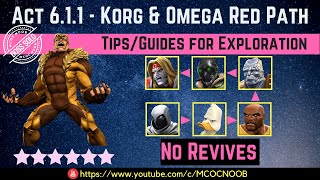 MCOC: Act 6.1.1 - Korg \u0026 Omega Red - Tips/Guide - No Revives - Story quest