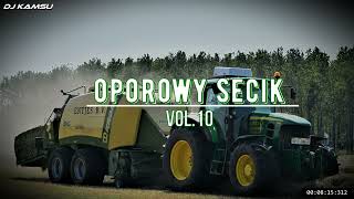 🚜⛔ OPOROWY SECIK ⛔🚜SKŁADANKA DLA ROLNIKÓW 🚜⛔ VOL.10🚜⛔ LIPIEC 2024 ⛔@DJKAMSU12